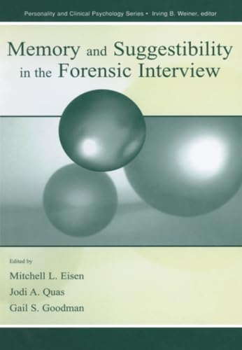 Beispielbild fr Memory and Suggestibility in the Forensic Interview zum Verkauf von Blackwell's