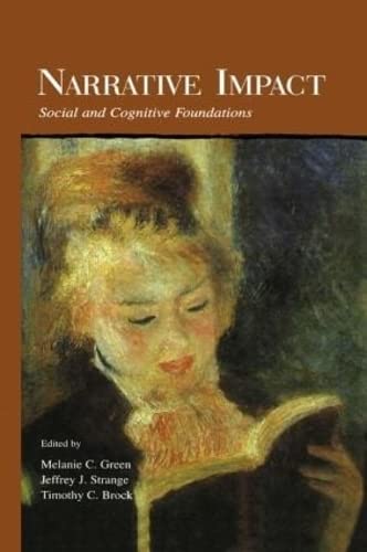 9781138003194: Narrative Impact: Social and Cognitive Foundations