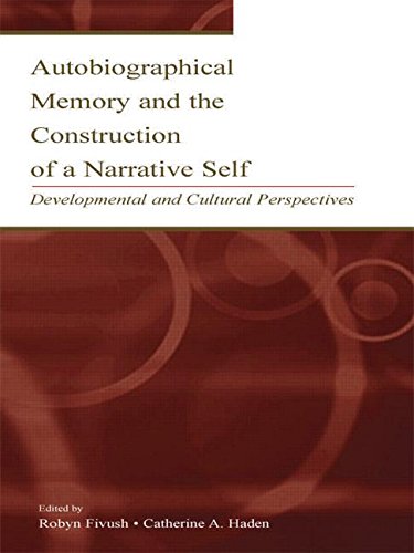 9781138003590: Autobiographical Memory and the Construction of A Narrative Self: Developmental and Cultural Perspectives