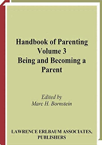 9781138003613: Handbook of Parenting: Volume 3 Being and Becoming a Parent