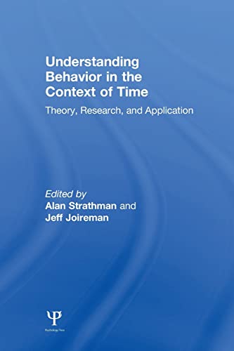 9781138003989: Understanding Behavior in the Context of Time