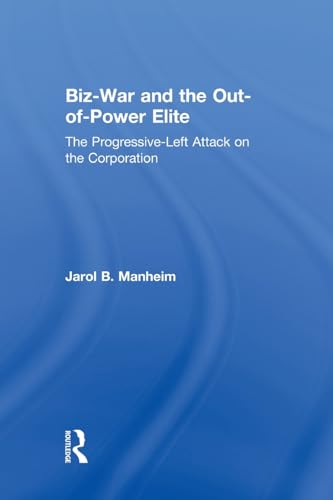 Beispielbild fr Biz-War and the Out-of-Power Elite zum Verkauf von Blackwell's