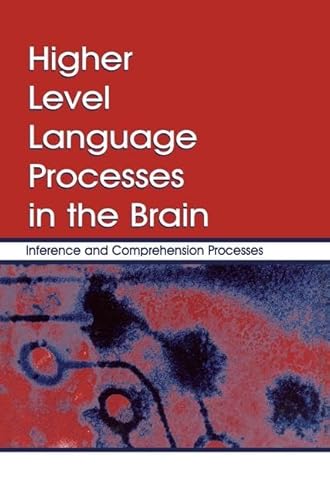 Beispielbild fr Higher Level Language Processes in the Brain zum Verkauf von Blackwell's