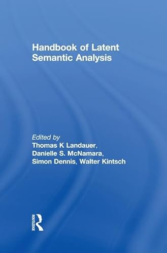 Beispielbild fr Handbook of Latent Semantic Analysis (University of Colorado Institute of Cognitive Science Series) zum Verkauf von WorldofBooks