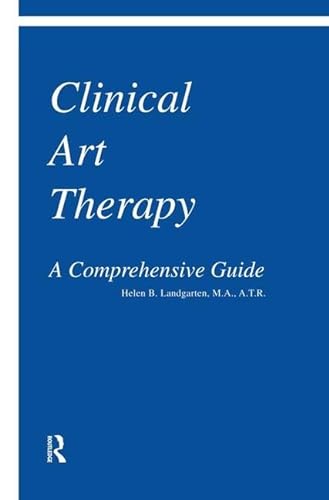 Imagen de archivo de Clinical Art Therapy a la venta por Blackwell's