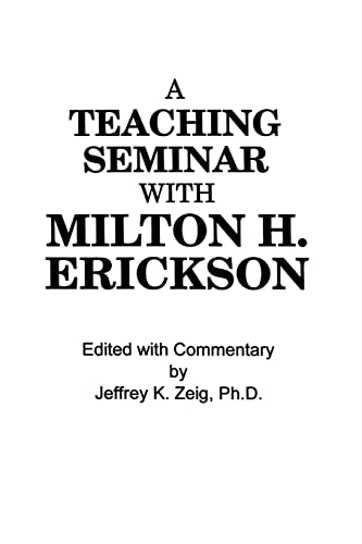 Beispielbild fr Teaching Seminar With Milton H. Erickson zum Verkauf von Blackwell's