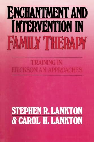 Stock image for Enchantment and Intervention in Family Therapy for sale by Blackwell's