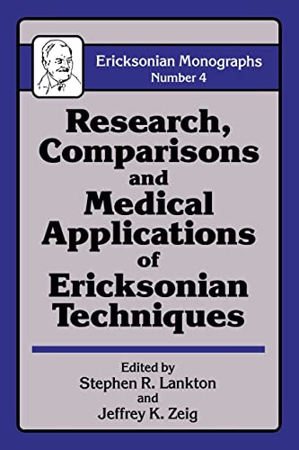 Stock image for Research Comparisons and Medical Applications of Ericksonian Techniques for sale by Revaluation Books