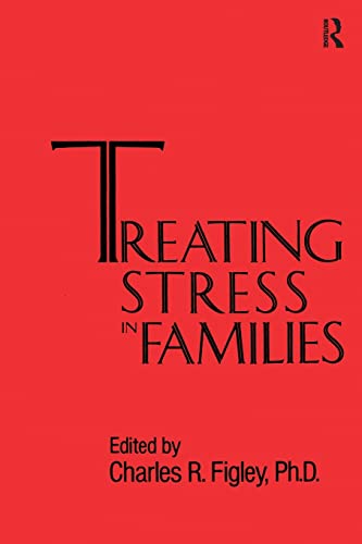 Beispielbild fr Treating Stress In Families. zum Verkauf von Blackwell's