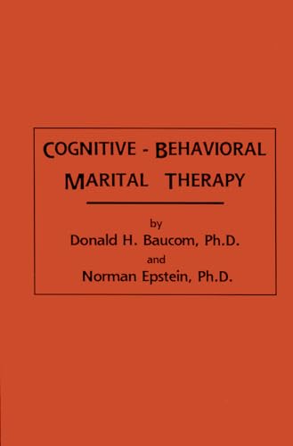 9781138004672: Cognitive-Behavioral Marital Therapy (Brunner/Mazel Cognitive Therapy)