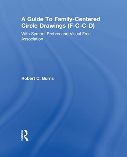 Beispielbild fr Guide To Family-Centered Circle Drawings F-C-C-D With Symb zum Verkauf von Blackwell's