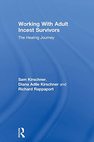 Imagen de archivo de Working With Adult Incest Survivors: The Healing Journey a la venta por Revaluation Books