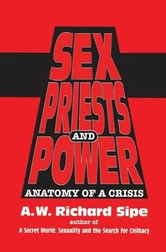 Imagen de archivo de Sex, Priests, And Power a la venta por Blackwell's
