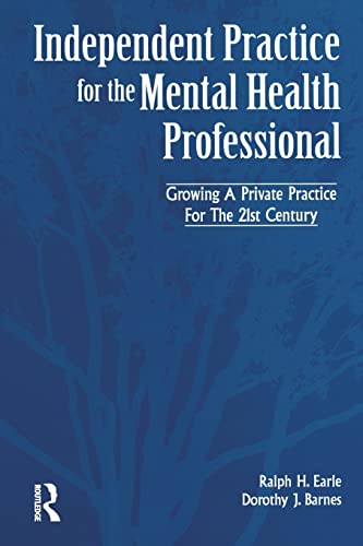 Stock image for Independant Practice for the Mental Health Professional for sale by Textbooks_Source