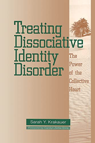 9781138005174: Treating Dissociative Identity Disorder: The Power of the Collective Heart