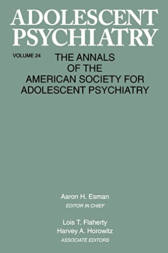 Stock image for Adolescent Psychiatry, V. 24: Annals of the American Society for Adolescent Psychiatry for sale by Blackwell's