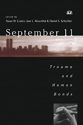 Stock image for September 11: Trauma and Human Bonds for sale by Revaluation Books