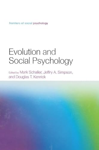 Beispielbild fr Evolution and Social Psychology zum Verkauf von Blackwell's