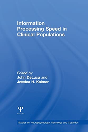 Beispielbild fr Information Processing Speed in Clinical Populations (Studies on Neuropsychology, Neurology and Cognition) zum Verkauf von Chiron Media