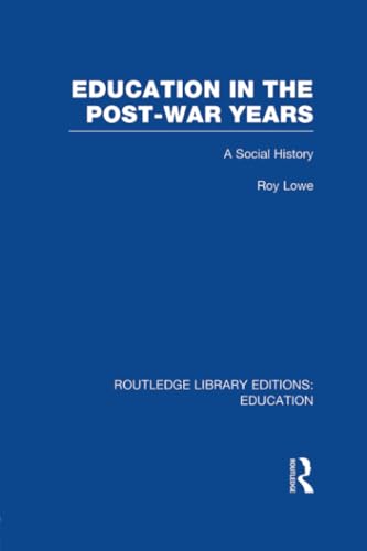 9781138006461: Education in the Post-War Years