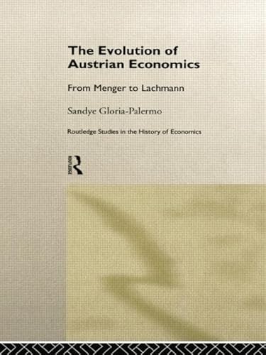 Imagen de archivo de Evolution of Austrian Economics a la venta por Blackwell's