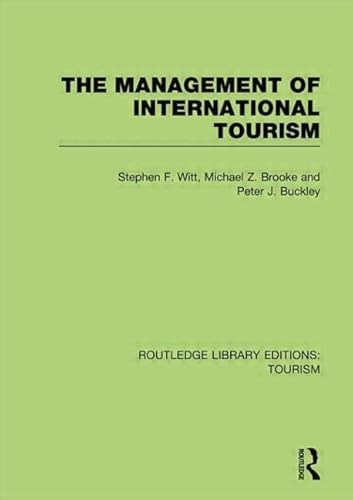 9781138007666: The Management of International Tourism (RLE Tourism) (Routledge Library Editions: Tourism) [Idioma Ingls]