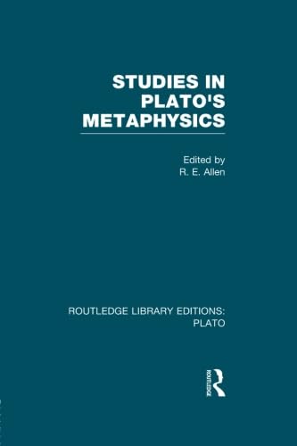 Imagen de archivo de Studies in Plato's Metaphysics (RLE: Plato) a la venta por Blackwell's