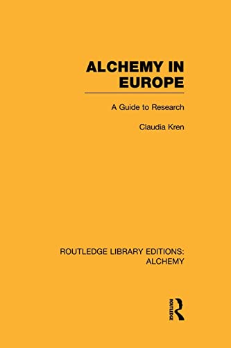 Beispielbild fr Alchemy in Europe: A Guide to Research zum Verkauf von Blackwell's