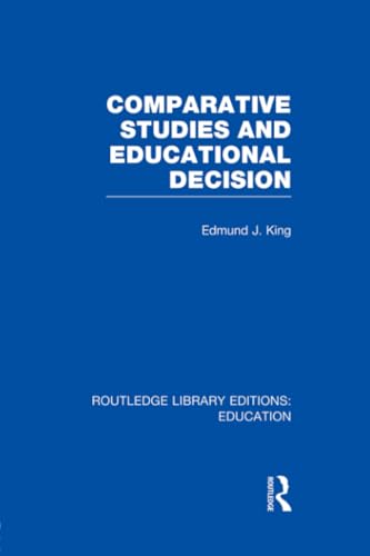 Beispielbild fr Comparative Studies and Educational Decision zum Verkauf von Blackwell's