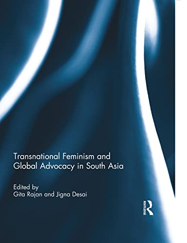 Beispielbild fr Transnational Feminism and Global Advocacy in South Asia zum Verkauf von Blackwell's