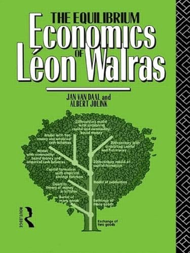 Stock image for The Equilibrium Economics of Lon Walras for sale by Blackwell's