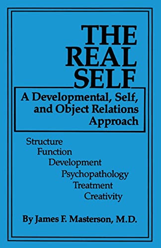 Beispielbild fr The Real Self: A Developmental, Self And Object Relations Approach zum Verkauf von Blackwell's