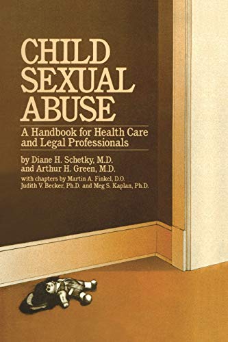 Stock image for Child Sexual Abuse: A Handbook For Health Care And Legal Professions for sale by Blackwell's