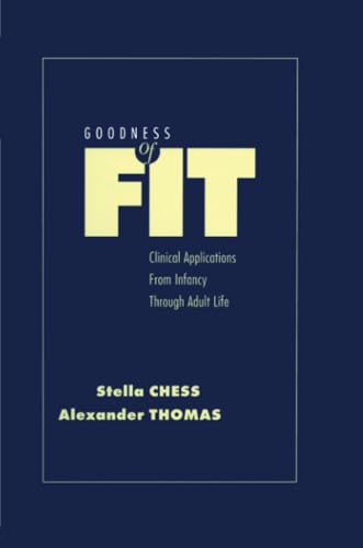 9781138009660: Goodness of Fit: Clinical Applications, From Infancy through Adult Life