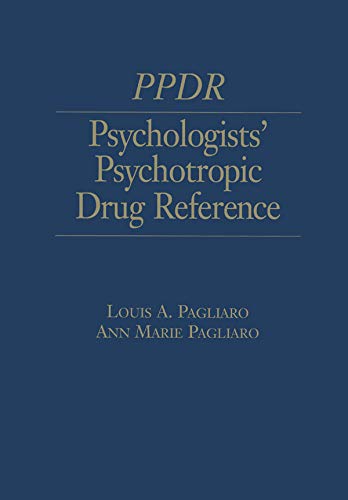 Stock image for Psychologists' Psychotropic Drug Reference for sale by Blackwell's