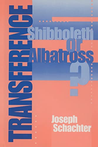 Imagen de archivo de Transference: Shibboleth or Albatross? a la venta por Chiron Media