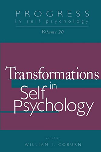 9781138009844: Progress in Self Psychology, V. 20: Transformations in Self Psychology