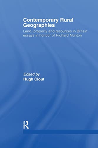 Beispielbild fr Contemporary Rural Geographies: Land, property and resources in Britain: Essays in honour of Richard Munton zum Verkauf von Blackwell's