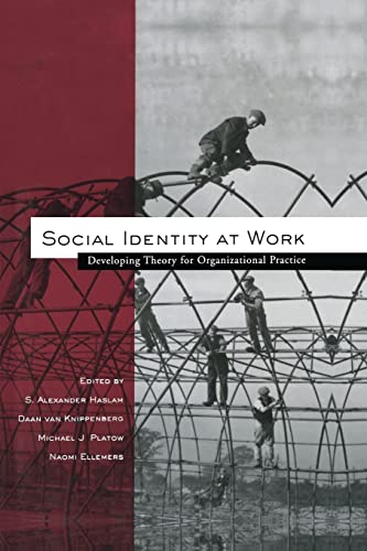 Imagen de archivo de Social Identity at Work: Developing Theory for Organizational Practice a la venta por ThriftBooks-Dallas