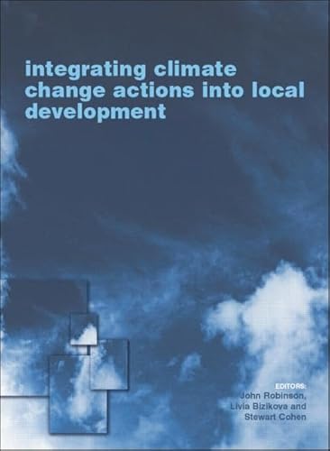 Stock image for Integrating Climate Change Actions Into Local Development for sale by Blackwell's