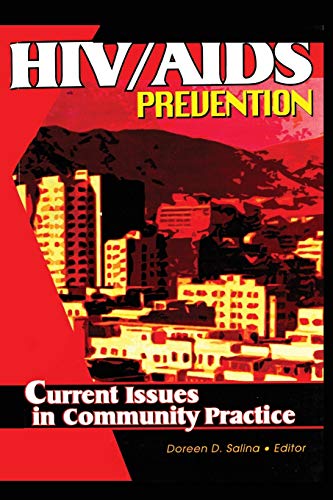 Imagen de archivo de HIV/AIDS Prevention: Current Issues in Community Practice a la venta por Chiron Media