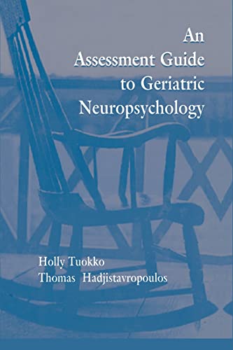 Beispielbild fr An Assessment Guide To Geriatric Neuropsychology zum Verkauf von Blackwell's