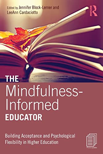 Imagen de archivo de The Mindfulness-Informed Educator a la venta por Chiron Media