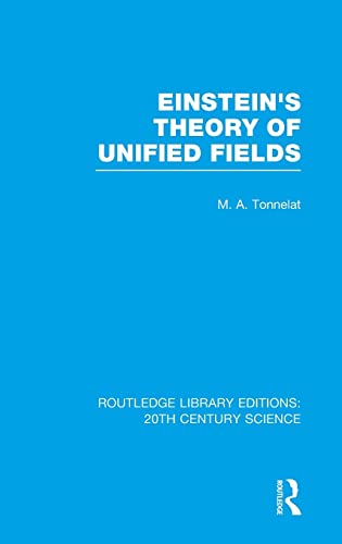 Imagen de archivo de Einstein's Theory of Unified Fields (Routledge Library Editions: 20th Century Science) a la venta por Chiron Media