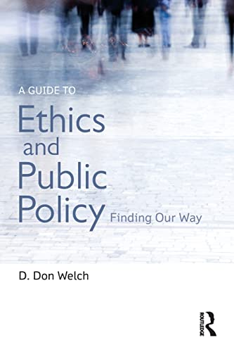 Imagen de archivo de A Guide to Ethics and Public Policy a la venta por Blackwell's