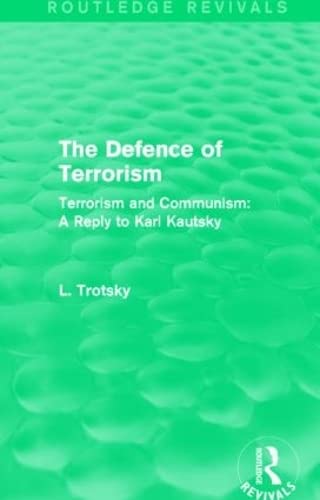 Imagen de archivo de The Defence of Terrorism a la venta por Blackwell's