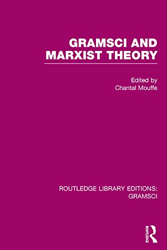 Beispielbild fr 3: Gramsci and Marxist Theory (RLE: Gramsci) (Routledge Library Editions. Gramsci) zum Verkauf von Chiron Media