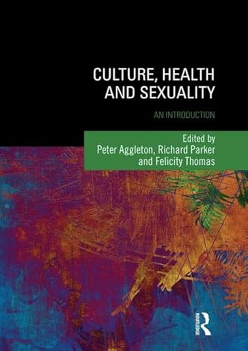 Stock image for Culture, Health and Sexuality for sale by Blackwell's