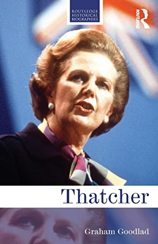 Beispielbild fr Thatcher (Routledge Historical Biographies) zum Verkauf von Chiron Media