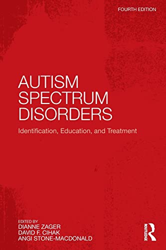 Stock image for Autism Spectrum Disorders: Identification, Education, and Treatment for sale by Textbooks_Source